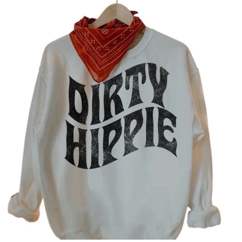 New with Boutique Tags. Dirty Hippie Sweatshirt size Medium.